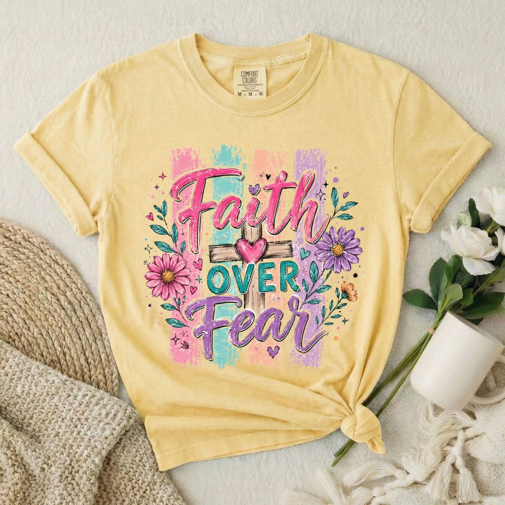 Faith Over Fear T-Shirt
