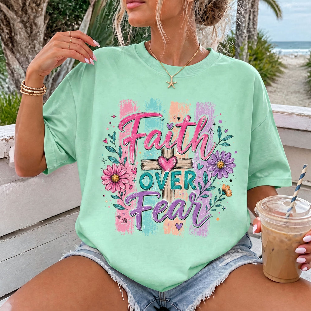 Faith Over Fear T-Shirt