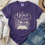 Grace For Today T-Shirt