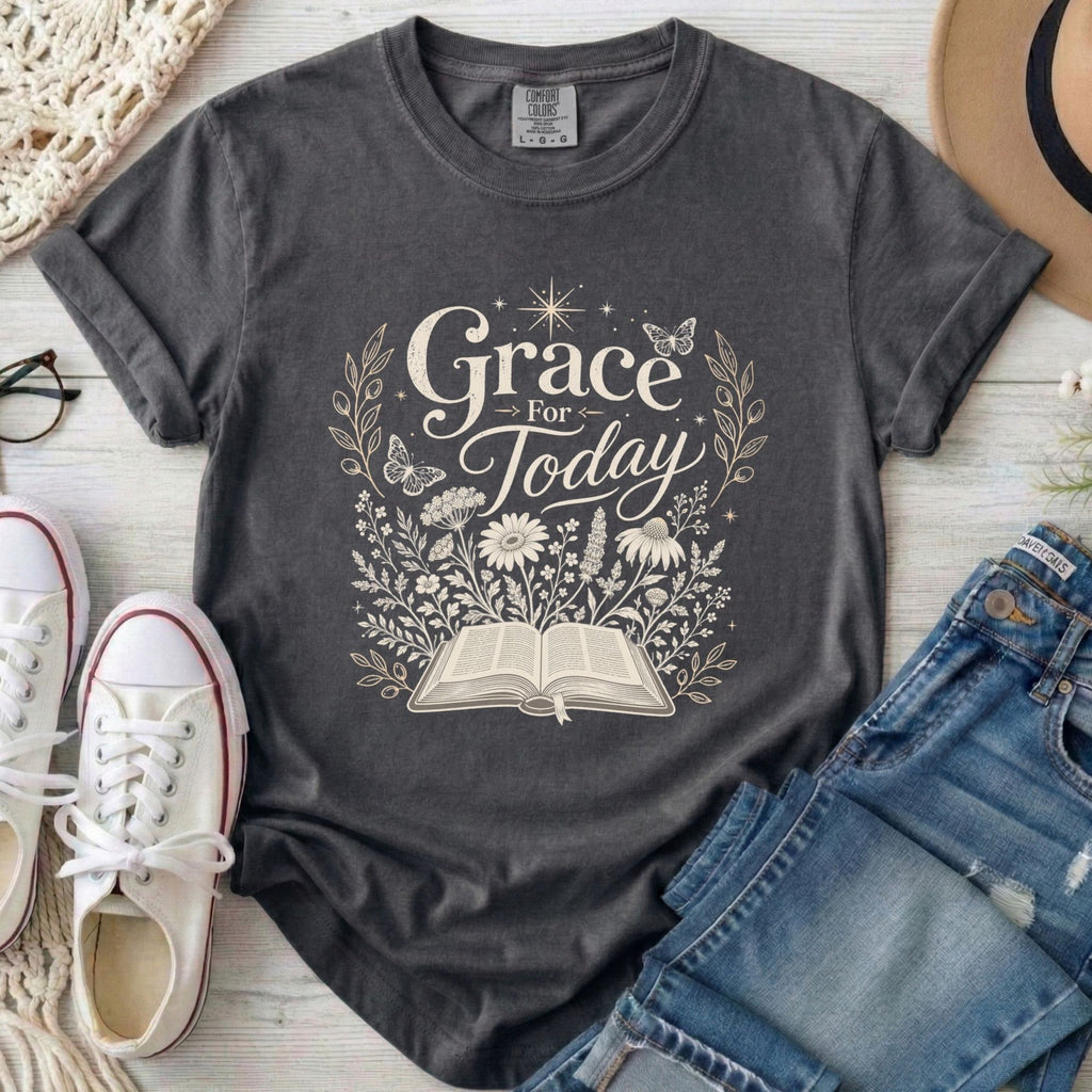 Grace For Today T-Shirt