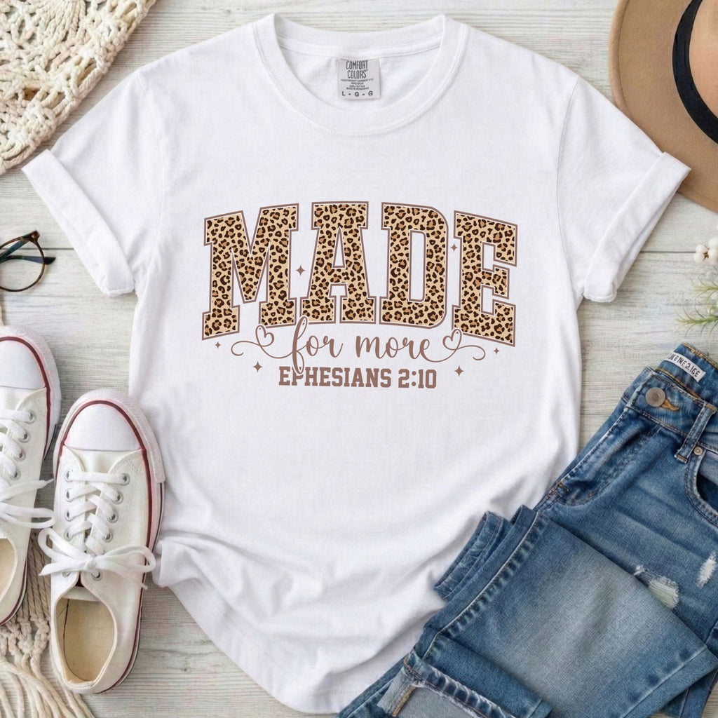 Made For More T-Shirt