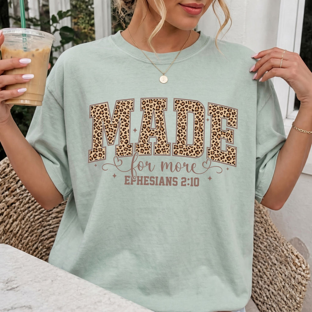 Made For More T-Shirt