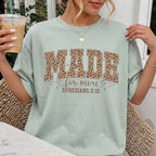 Made For More T-Shirt