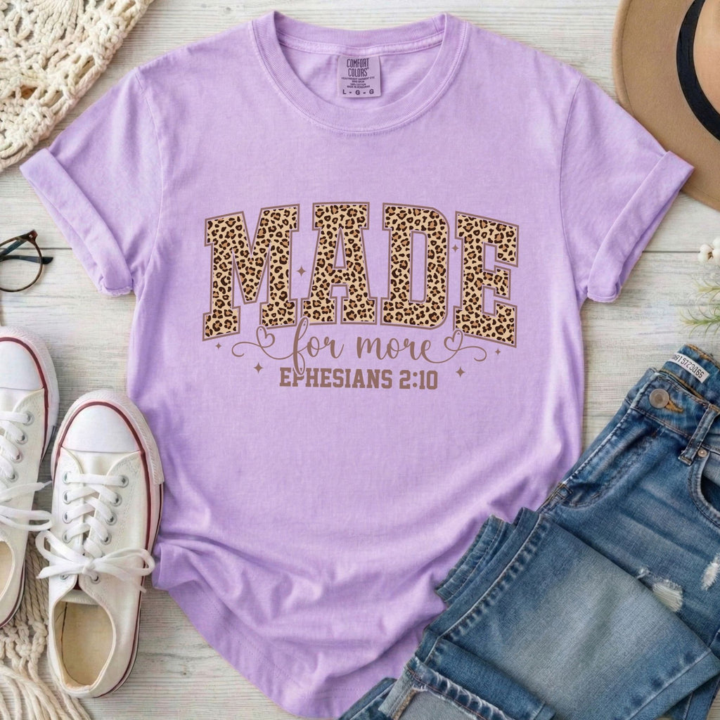 Made For More T-Shirt