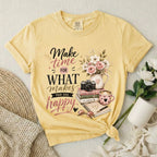 Make Time T-Shirt
