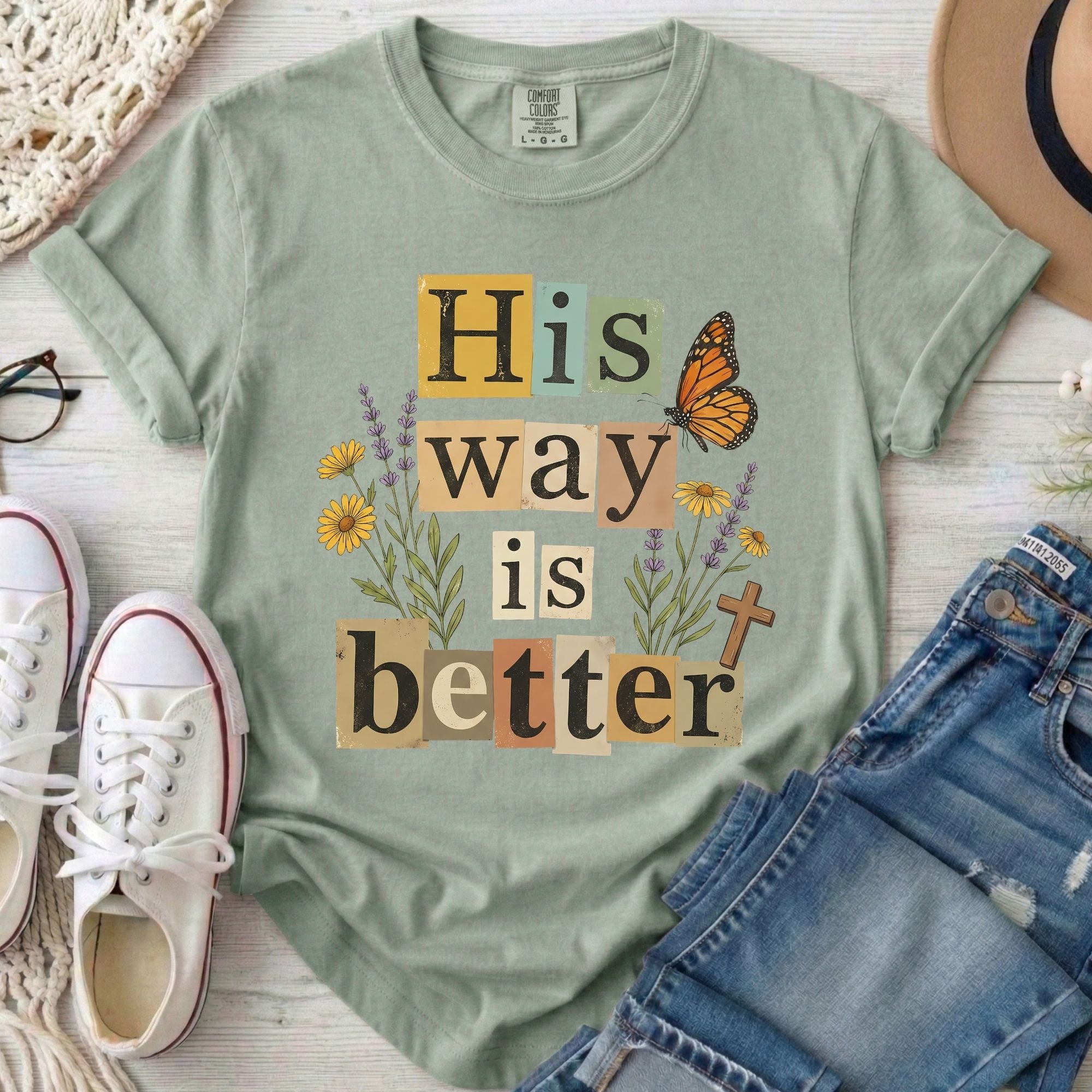 His Way Is Better T-Shirt