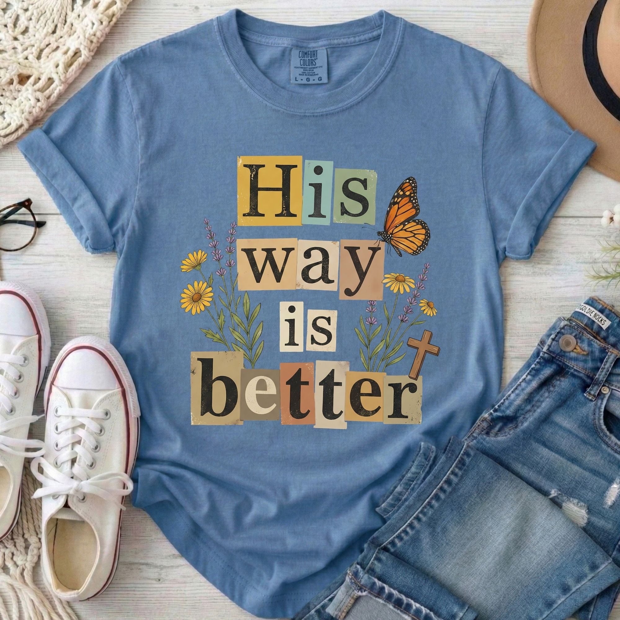 His Way Is Better T-Shirt