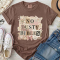 No Dusty Bibles Christian Comfort Colors T-Shirt in Espresso