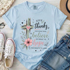 Give Thanks T-Shirt
