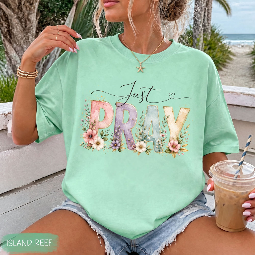 Just Pray T-Shirt