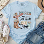 Raised on Dirt Roads & Jesus Christian Comfort Colors T-Shirt in Chambray