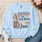 Raised on Dirt Roads & Jesus Christian sweatshirt in Light Blue