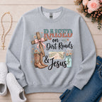 Raised on Dirt Roads & Jesus Christian sweatshirt in Sport Grey