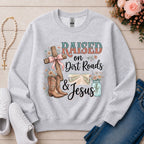 Raised on Dirt Roads & Jesus Christian sweatshirt in Ash