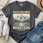 Faith Can Move Mountains Christian T-Shirt in Pepper