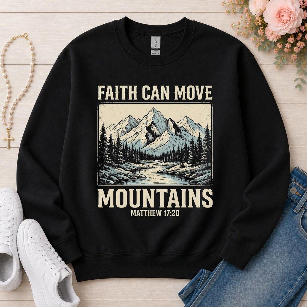Faith Can Move Mountains Christian sweatshirt in Black