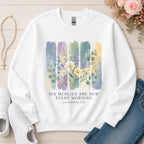His Mercies Are New Every Morning Christian sweatshirt in White