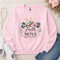 Faith Can Move Mountains Christian sweatshirt in Light Pink