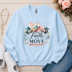 Faith Can Move Mountains Christian sweatshirt in Light Blue