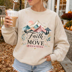 Woman wearing Faith Can Move Mountains Christian sweatshirt in Sand