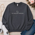 The Lord Is My Shepherd Christian sweatshirt in Dark Heather