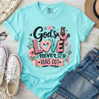 God's Love Never Runs Out Christian Comfort Colors T-Shirt in Chalky Mint
