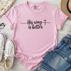 His Way Is Better Christian Comfort Colors T-Shirt in Blossom