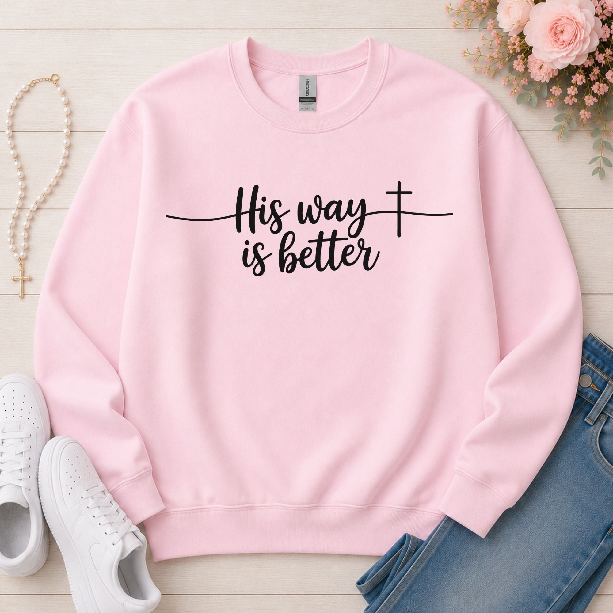 His Way Is Better Christian sweatshirt in Light Pink