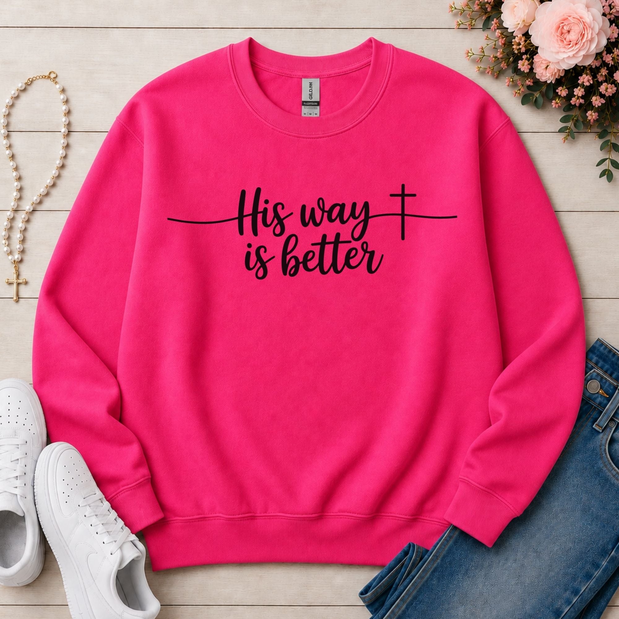 His Way Is Better Christian sweatshirt in Heliconia