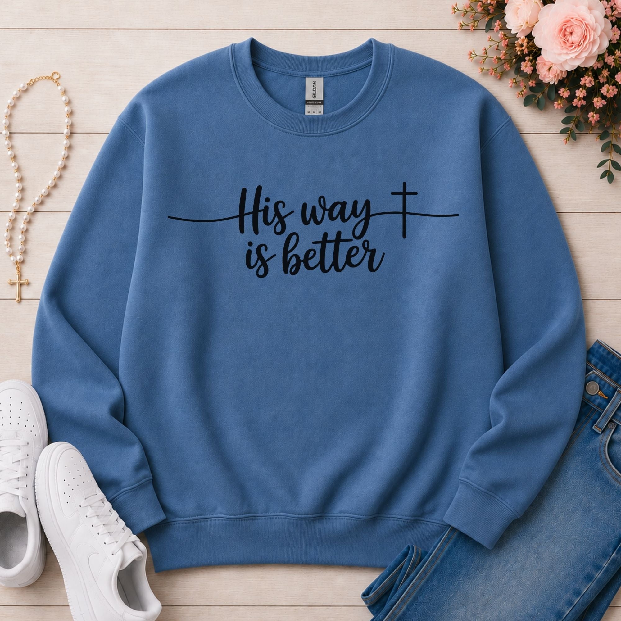 His Way Is Better Christian sweatshirt in Indigo Blue