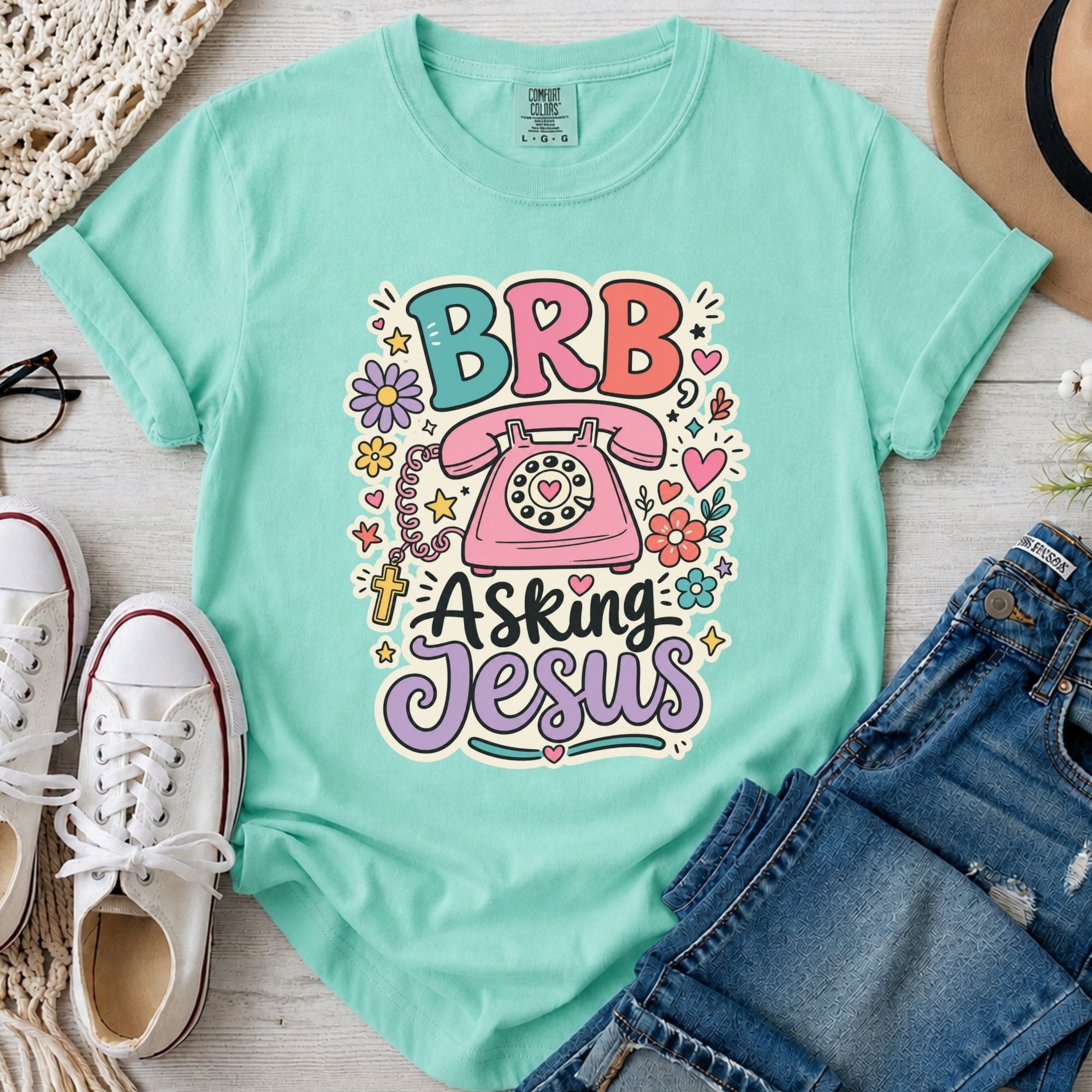 BRB Asking Jesus Christian Comfort Colors T-Shirt in Island Reef