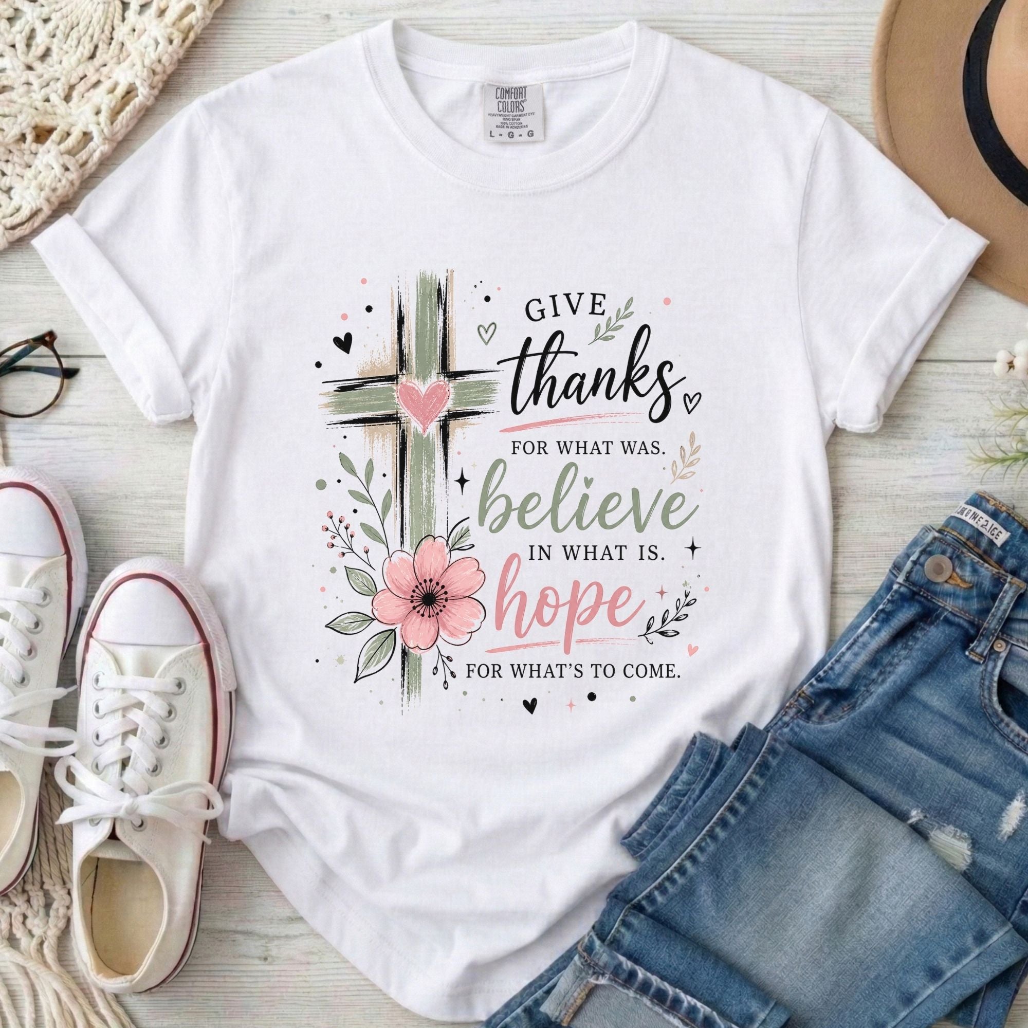 Give Thanks Believe Hope Christian Comfort Colors T-Shirt in White