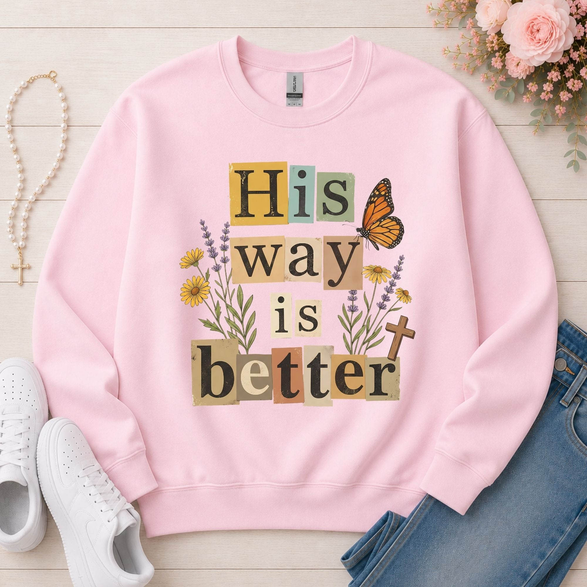 His Way Is Better Christian sweatshirt in Light Pink