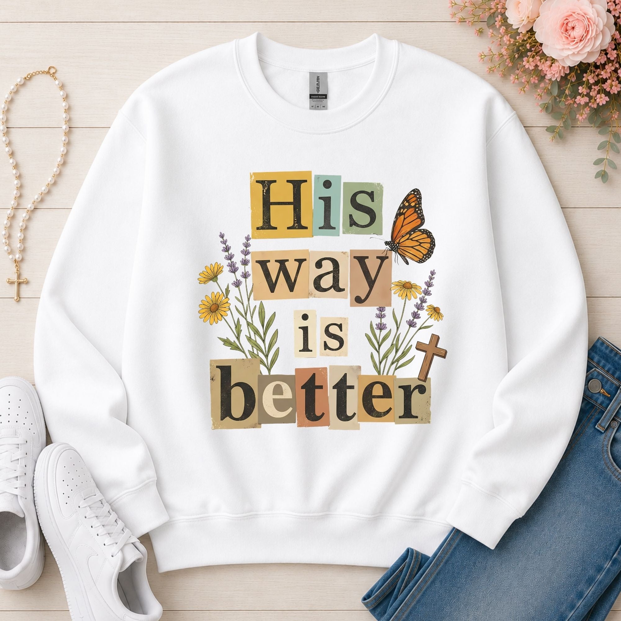 His Way Is Better Christian sweatshirt in White