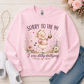 Sorry to the 99 I Was Dilly Dallying Christian sweatshirt in Light Pink