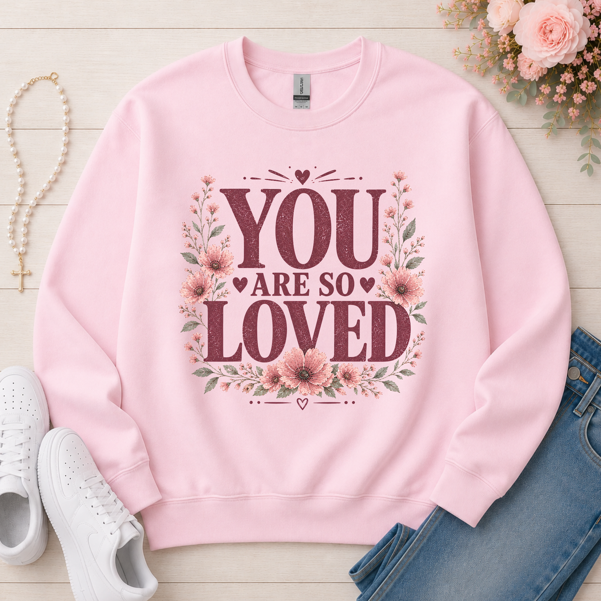 You Are So Loved Christian sweatshirt in Light Pink