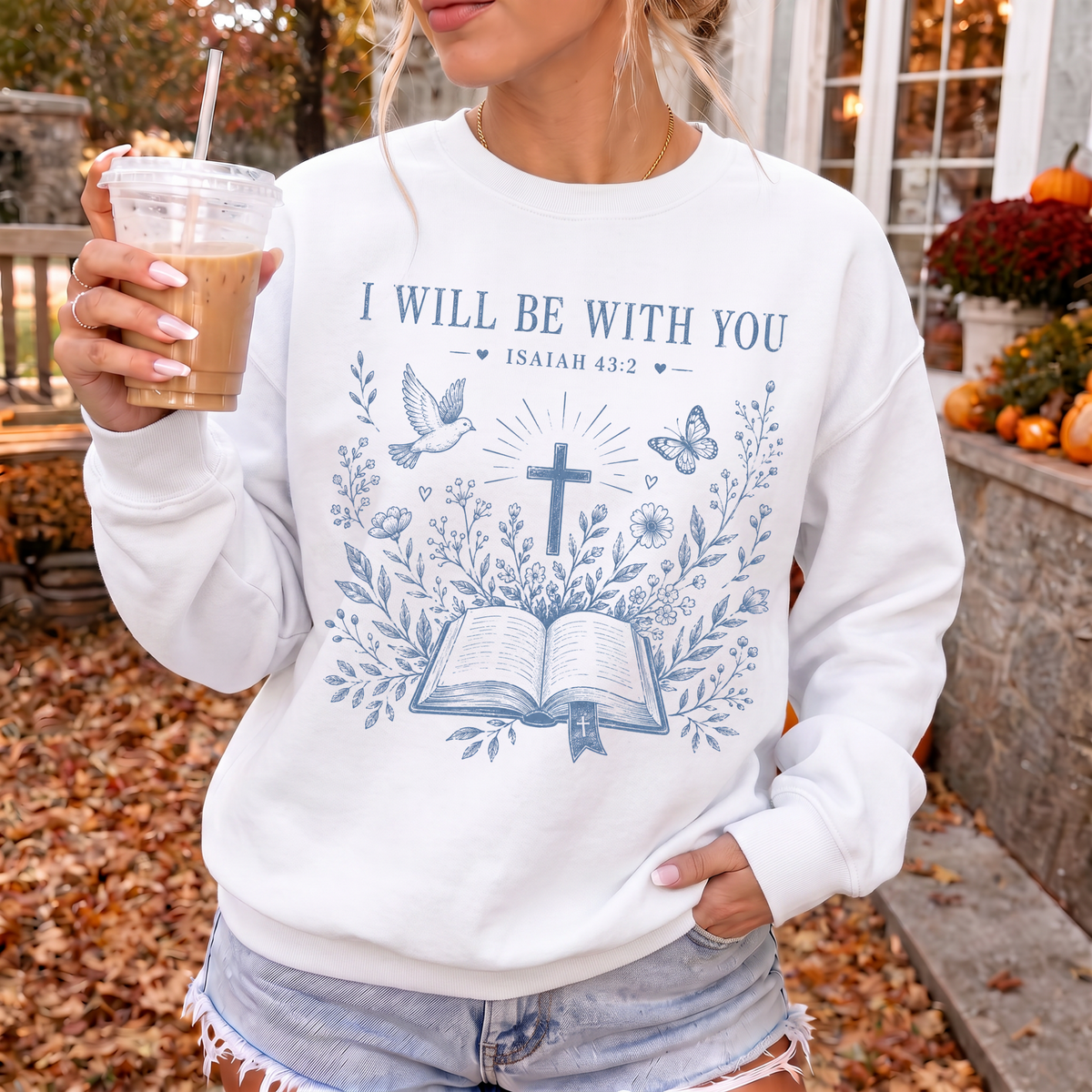 Woman wearing I Will Be With You Christian sweatshirt in White
