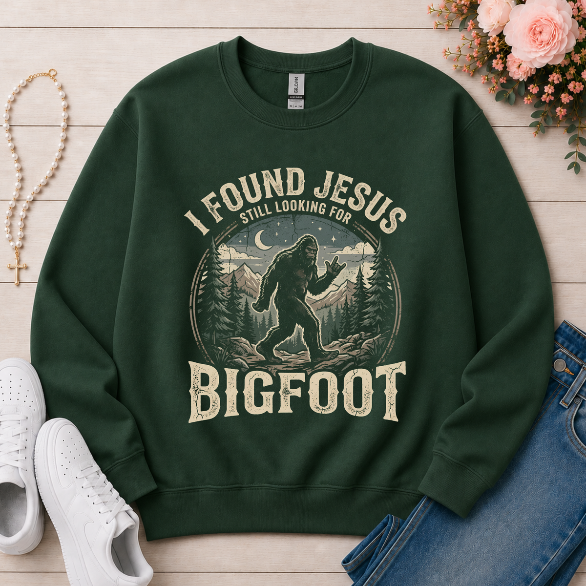 I Found Jesus Still Looking For Bigfoot Christian sweatshirt in Forest Green