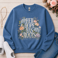 Her Hope Has Roots Christian Crewneck Sweatshirt in Indigo Blue