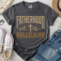 Fatherhood Hallelujah Christian Comfort Colors T-Shirt in Pepper