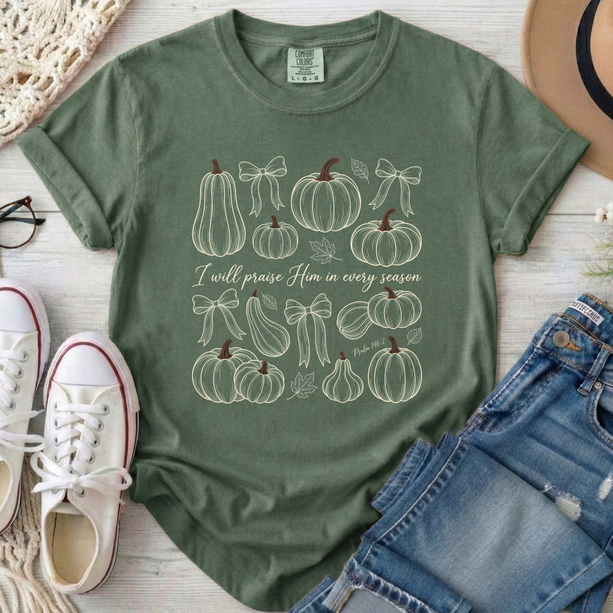 I Will Praise Him in Every Season Christian Comfort Colors T-Shirt in Moss