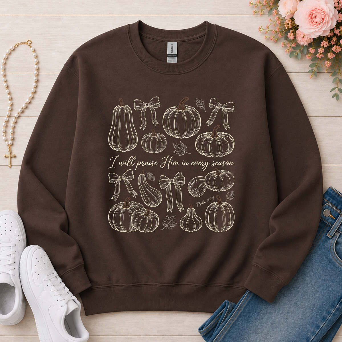 I Will Praise Him in Every Season Christian Crewneck Sweatshirt in Dark Chocolate