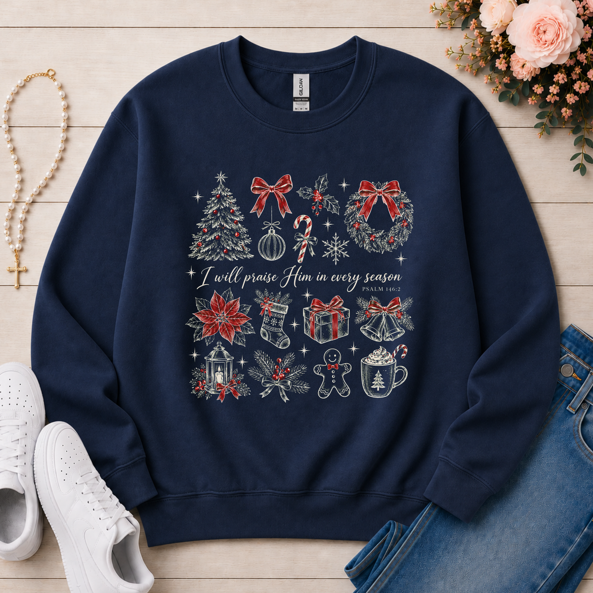 I Will Praise Him in Every Season Christmas Christian Crewneck Sweatshirt in Navy