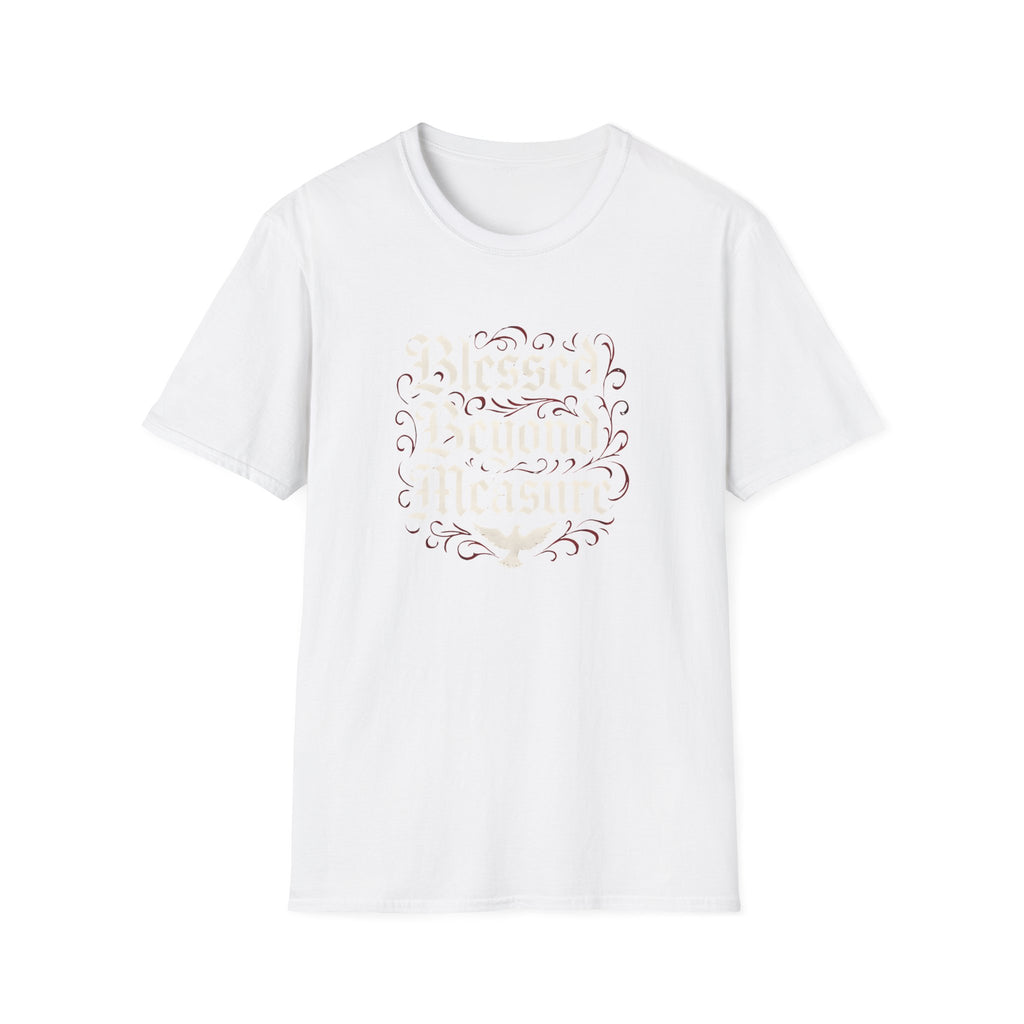 Blessed Beyond Measure T-Shirt