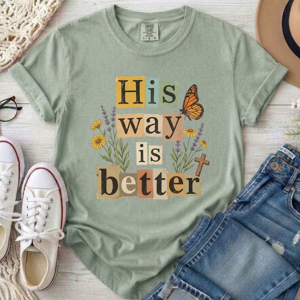 His Way Is Better Christian Comfort Colors T-Shirt in Bay