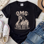 OMG You Guys That's Not What I Said Christian Comfort Colors T-Shirt in Black