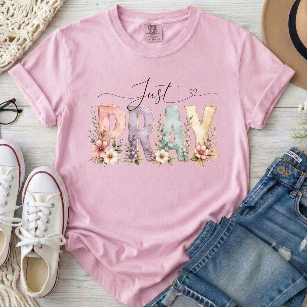 Just Pray Christian Comfort Colors T-Shirt in Blossom