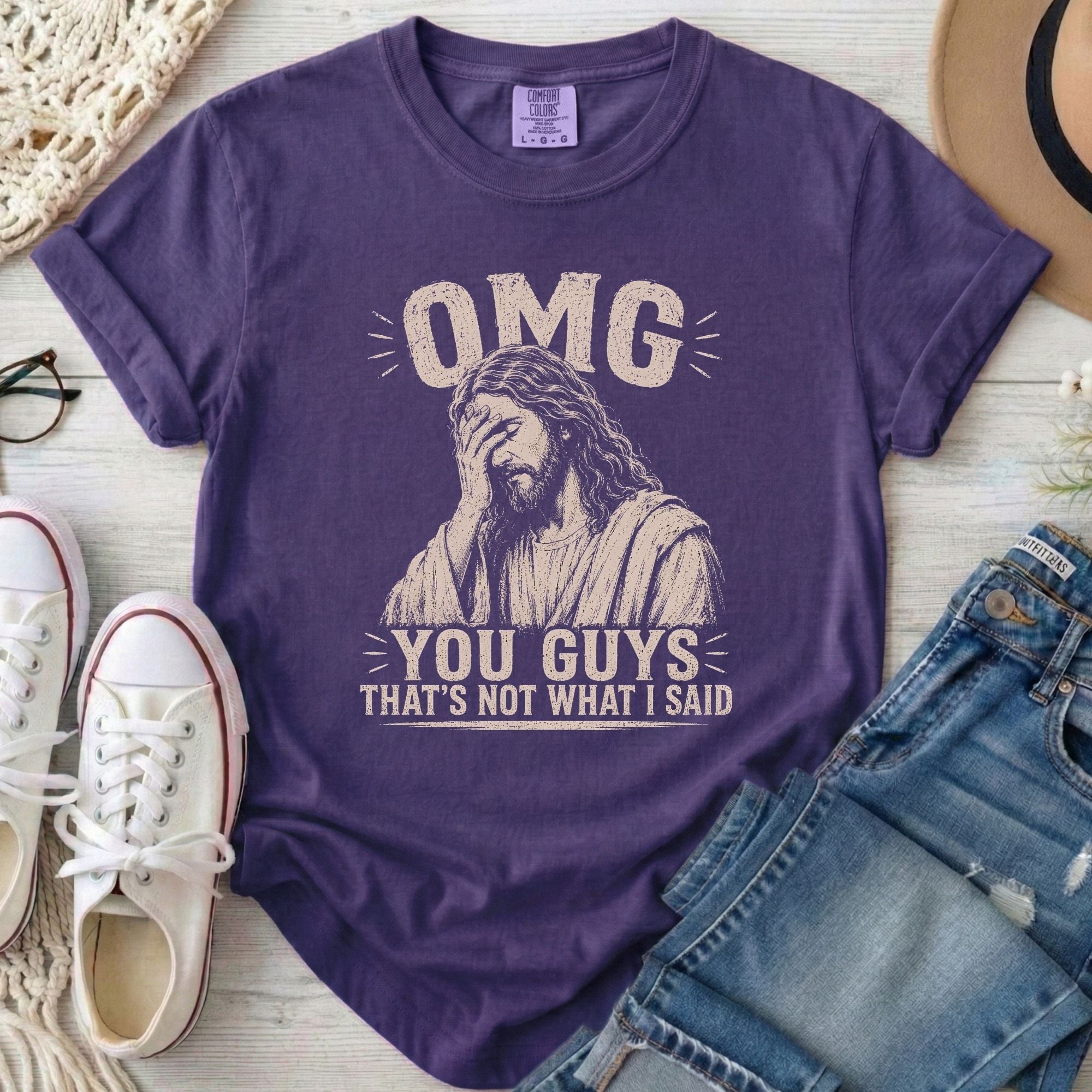 OMG You Guys That's Not What I Said Christian Comfort Colors T-Shirt in Grape