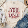 You Are So Loved Christian Comfort Colors T-Shirt in Ivory