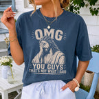 Woman wearing OMG You Guys That's Not What I Said Christian Comfort Colors T-Shirt in Midnight